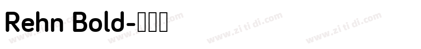 Rehn Bold字体转换